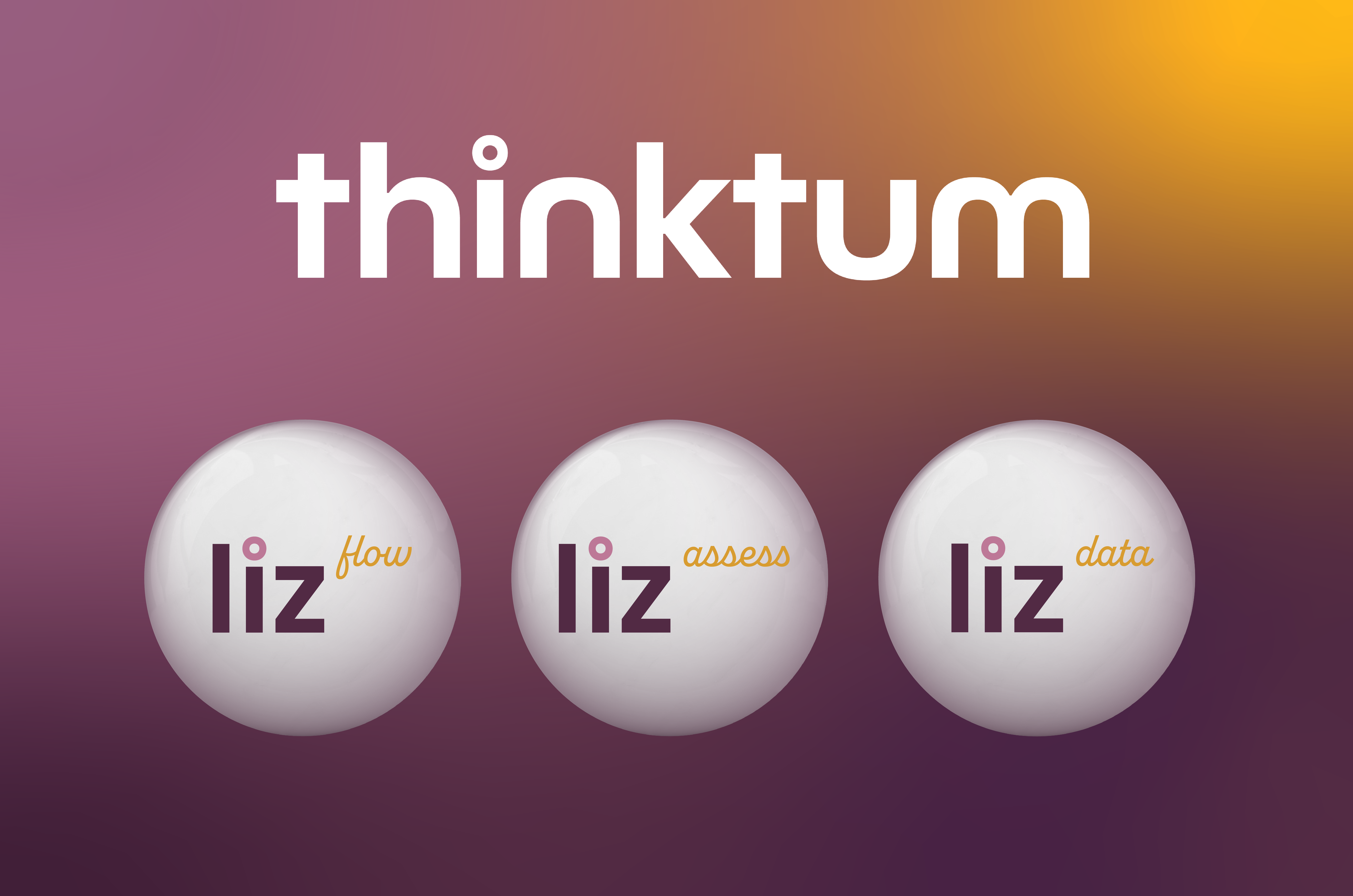 The thinktum wordmark is shown with three balls within: liz flow, liz assess, and liz data on a purple background.